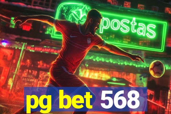 pg bet 568